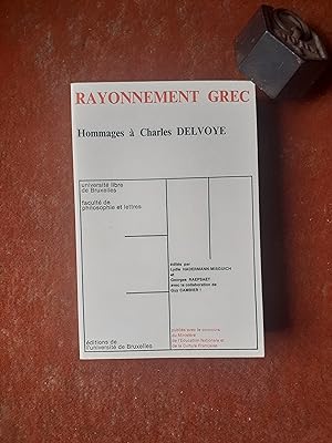 Rayonnement grec - Hommages à Charles Delvoye