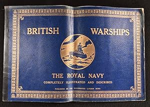 British Warships: The Royal Navy Completely Illustrated and Described
