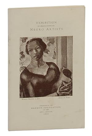 Exhibition of Productions by Negro Artists, Presented by the Harmon Foundation at the Art Center ...