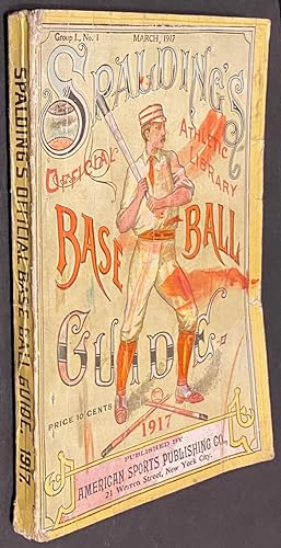 Spalding's Official Athletic Library. Base Ball Guide 1917