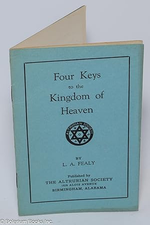 Four Keys to the Kingdom of Heaven