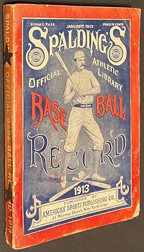 Spalding's Official Athletic Library. Base Ball Record 1913