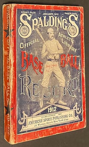 Spalding's Official Athletic Library. Base Ball Record 1912