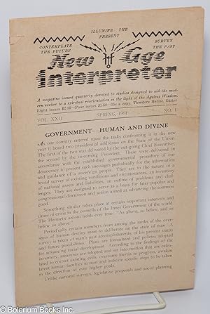 New Age Interpreter; a magazine issued quarterly devoted to studies designed to aid the modern se...