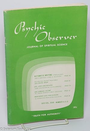Psychic Observer; Journal of Spiritual Science, vol. xxxi, no. 4-5-6 (June 1970)