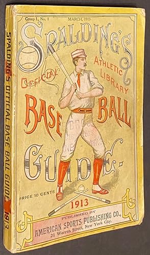 Spalding's Official Athletic Library. Base Ball Guide 1913