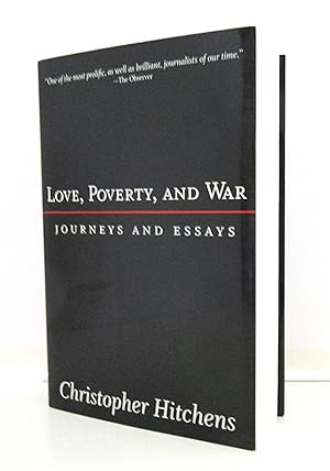 Love, Poverty, and War: Journeys and Essays