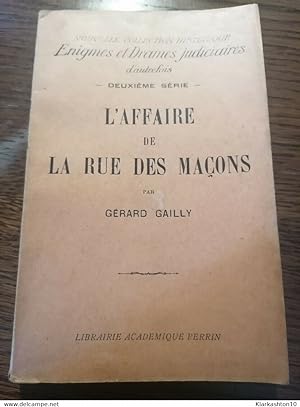 L'affaire de la rue des maçons - Gérard Gailly () Librairie Académique Perrin