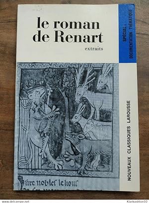 Le Roman de Renart (Extrait) / Nouveaux Classiques Larousse