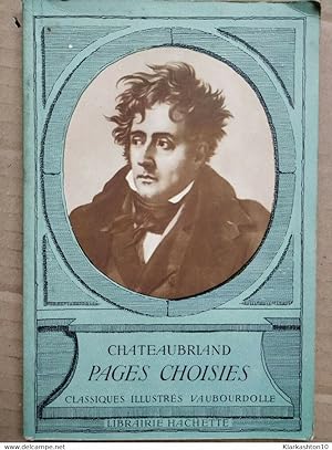 Chateaubriand - Pages Choisies / Librairie Hachette