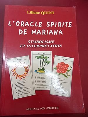 L'oracle spirite de Mariana - Symbolisme & interprétation.