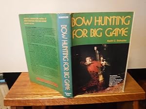 Bow Hunting for Big Game