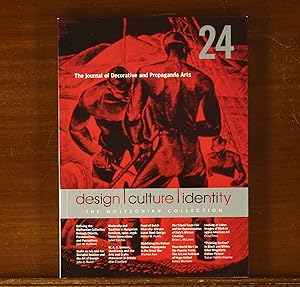 The Journal of Decorative and Propaganda Arts 24: Design, Culture, Identity: The Wolfsonian Colle...
