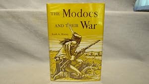 The Modocs and Their War. First edition, first issue, review copy with slip laid in 1959 fine in ...