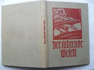 Der fahrende Gesell. Monatsschrift der fahrenden Gesellen Bund für Deutsches Wandern und Leben.