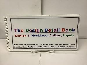 The Design Detail Book; Edition 1: Necklines, Collars, Lapels