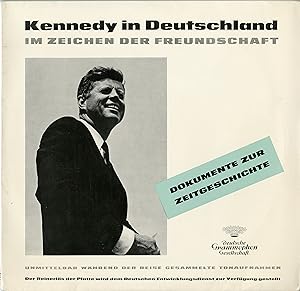 "KENNEDY in DEUTSCHLAND" Im zeichen der Freundschaft / LP 33 tours original allemand + insert / D...