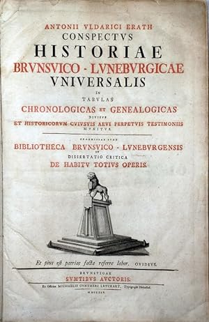 Conspectus Historia De Brunsvic Luneburgicae Universalis in Tabulas Chronologicas et Genealogicas...