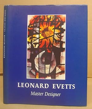 Leonard Evetts - Master Designer