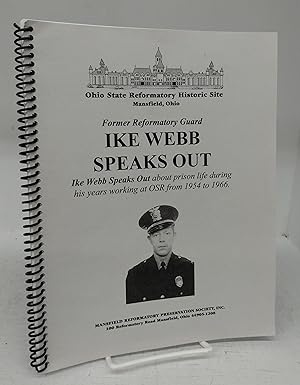 Former Reformatory Guard Ike Webb Speaks Out