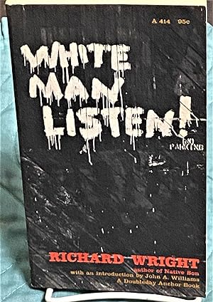 White Man Listen!