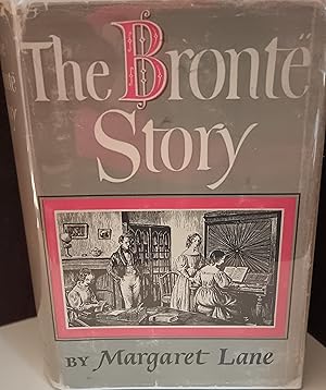 The Bronte Story: A Reconsideration of Mrs. Gaskell's Life of Charlotte Bronte // FIRST EDITION //