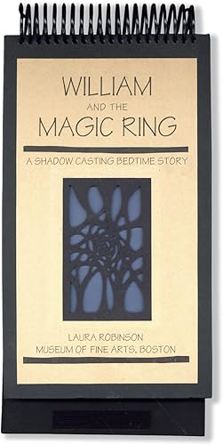 William and the Magic Ring: A Shadow Casting Bedtime Story
