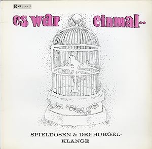 "ES WAR EINMAL" Spieldosen- & Drehorgelklänge / Musiques d'automates, pendules & boites à musique...
