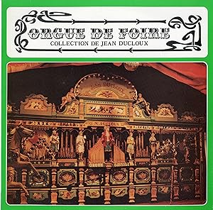 "ORGUE DE FOIRE" Collection Jean DUCLOUX / LP 33 tours original français / SFP 55.012 Stéréo comp...
