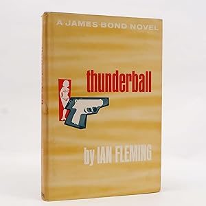 Thunderball: A James Bond Novel by Ian Fleming (Viking Press, 1961) BCE