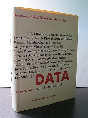 DATA: DIRECTIONS IN ART, THEORY AND AESTHETICS AN ANTHOLOGY **FIRST EDITION**