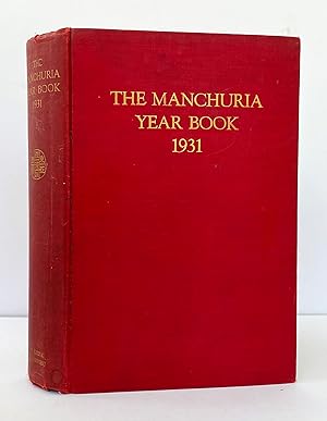 The Manchuria Year Book, 1931