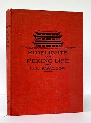 Sidelights on Peking Life