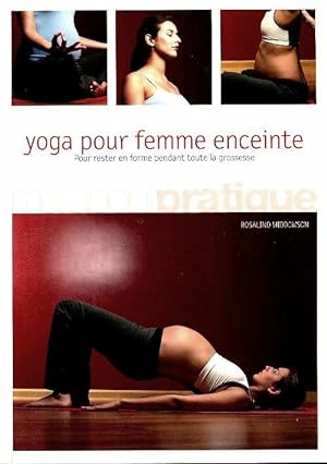 Yoga pour femme enceinte - Rosalind Widdowson