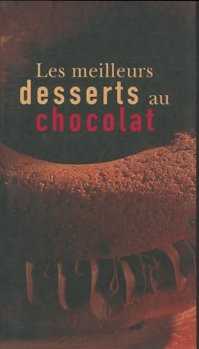 Les meilleurs desserts au chocolat - Xxx