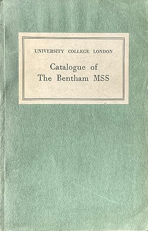Catalogue of the manuscripts of Jeremy Bentham