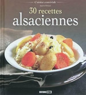 30 recettes alsaciennes - Sophie Rohaut