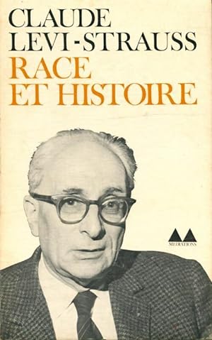 Race et histoire - Claude L?vi-Strauss