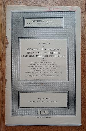 Catalogue of Armour and Weapons Rugs and Tapestries, Fine Old English Furniture