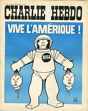 "CHARLIE HEBDO N°11 du 1/2/1971" Gébé : VIVE L'AMÉRIQUE !