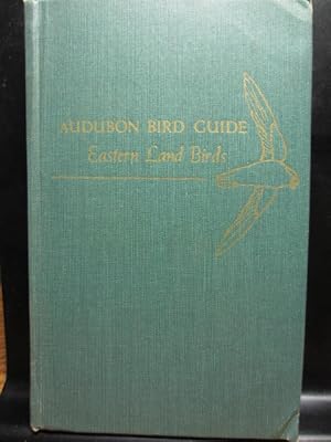 AUDUBON BIRD GUIDE - Eastern Land Birds (1949 Issue)