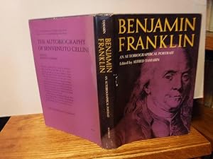 Benjamin Franklin An Autobiographical Portrait