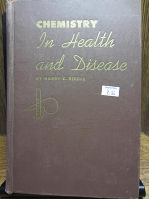 CHEMISTRY IN HEALTH AND DISEASE