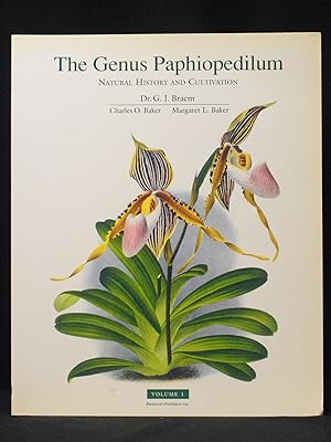 The Genus Paphiopedilum (Volume 1)