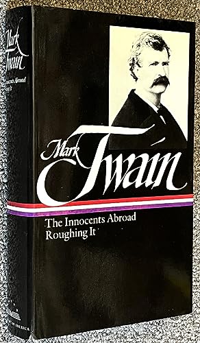 Mark Twain : the Innocents Abroad / Roughing It