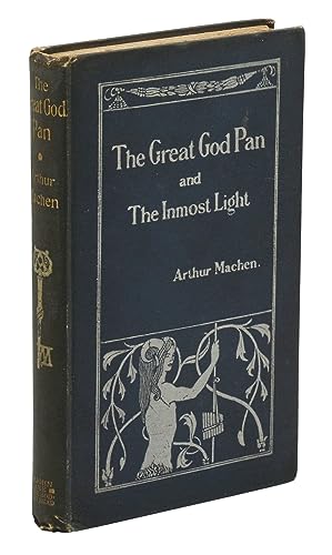 The Great God Pan and The Inmost Light