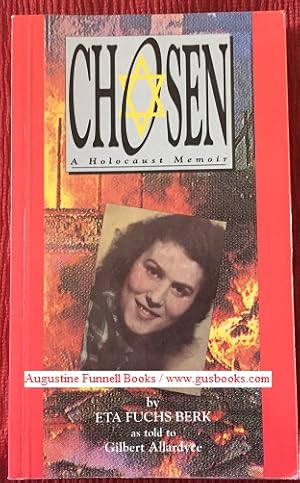 CHOSEN, A Holocaust Memoir