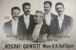 "Koschat-Quintett" Wien, k.k. Hof-Oper. Rudolf Traxler - Walter Fournes - Thomas Koschat - Georg ...