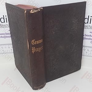 The Pictorial Edition of the Book of Common Prayer, According to the Use of the United Church of ...
