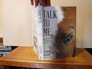 Talk to Me: Round Pen Work from the Horse's Point of View (SIGNED)
